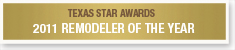 2011 Texas Remodeler of the Year